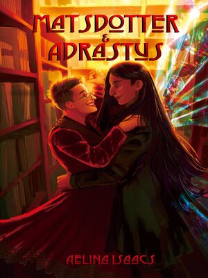 cover image of Matsdotter and Adrastus